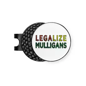 Legalize Mulligans Metal Hat Clip Golf Ball Marker