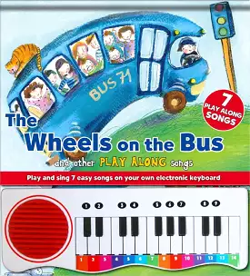 The Wheels on the Bus Piano Book for Children